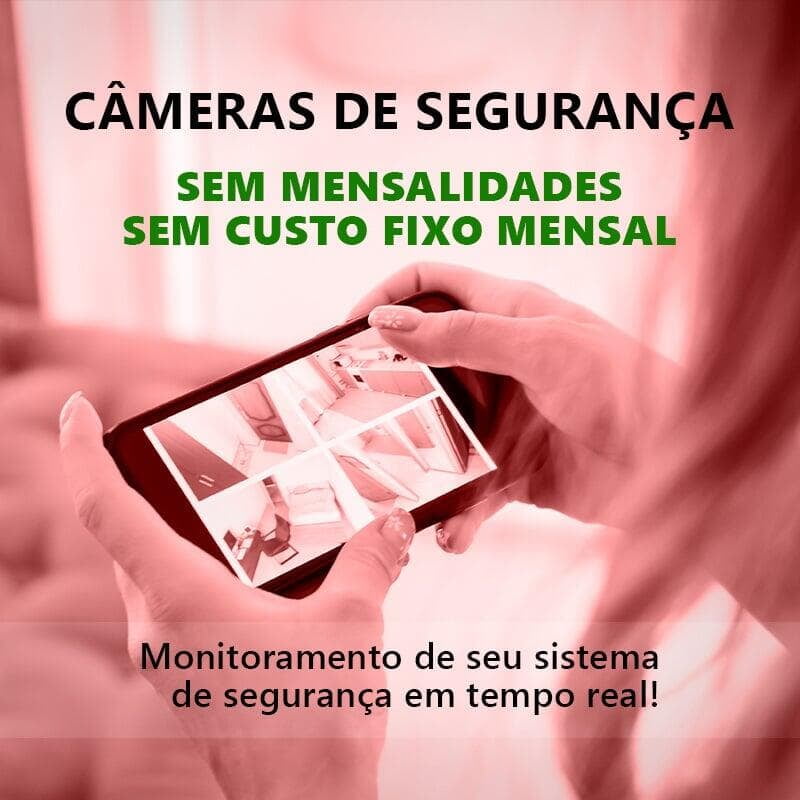 CFTV - Câmeras de Segurança pelo Celular